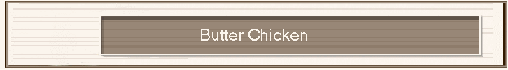 Butter Chicken