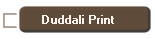 Duddali Print