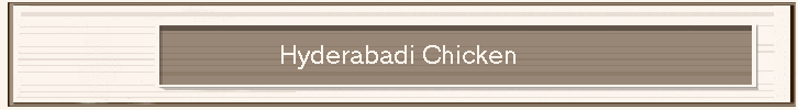 Hyderabadi Chicken