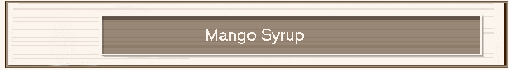 Mango Syrup