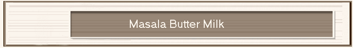 Masala Butter Milk