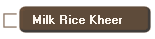 Milk Rice Kheer