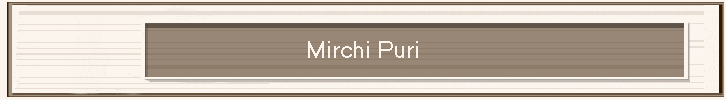 Mirchi Puri